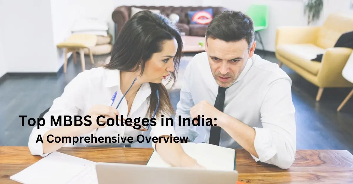 Top MBBS Colleges